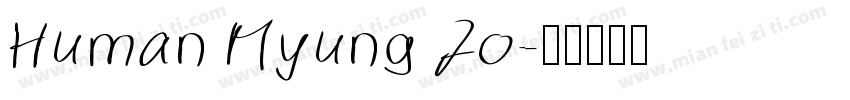 Human Myung Jo字体转换